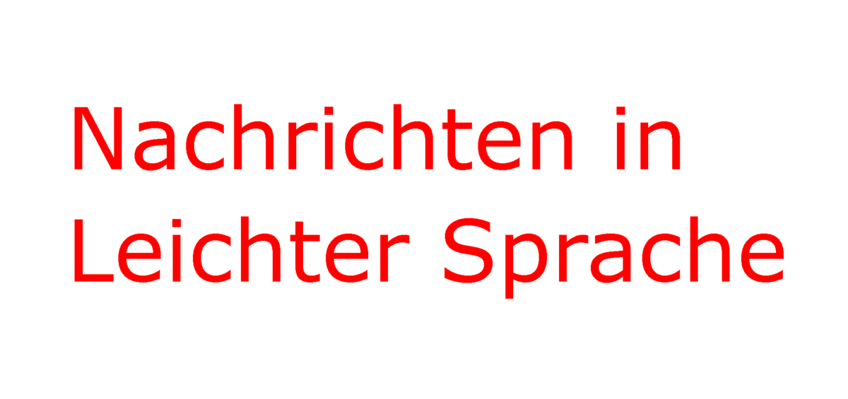 Das Bild zeigt den Schriftzug "Nachrichten in Leichter Sprache".