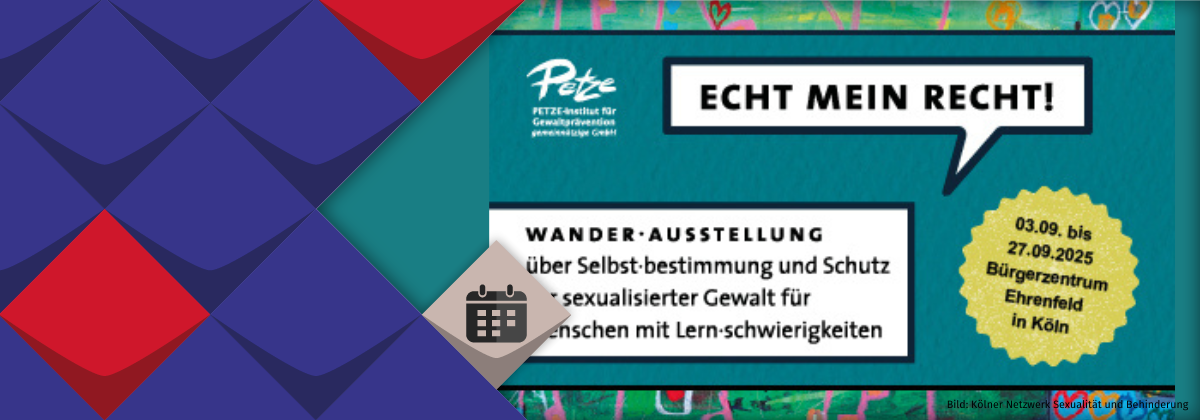 Hinweis zu der Wanderausstellung zu Echt mein Recht
