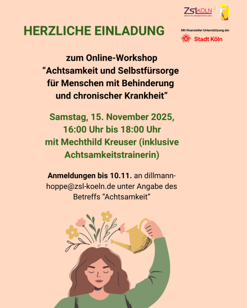 Eine Frau hält eine Gießkanne über ihren Kopf und wässert die Blumen und Gräser, die aus ihrem Kopf sprießen. Darüber steht der Text zur Einladung zum Workshop und das ZsL-Logo.