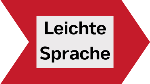 auf einem roten Hinweispfeil steht geschrieben: Leichte Sprache