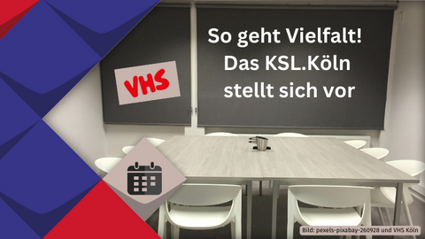 Leerer Schulungsraum, auf der Tafel steht "So geht Vielfalt! Das KSL.Köln stellt sich vor"