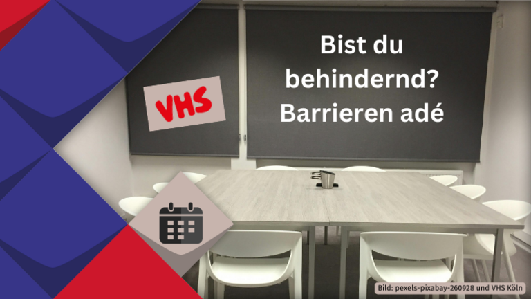 Ankündigung VHS-Seminar Bist du behindernd? Barrieren adé
